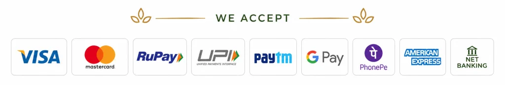 We accept Visa, Mastercard, RuPay, UPI and Google Pay.